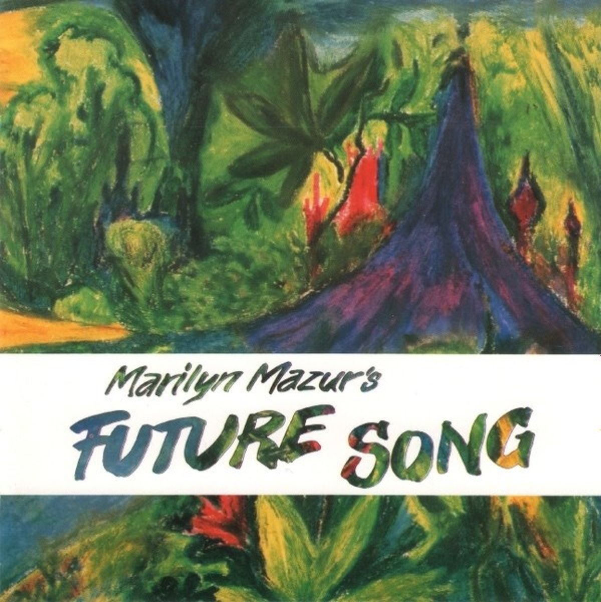 Afbeelding van Marilyn Mazur - Future Song