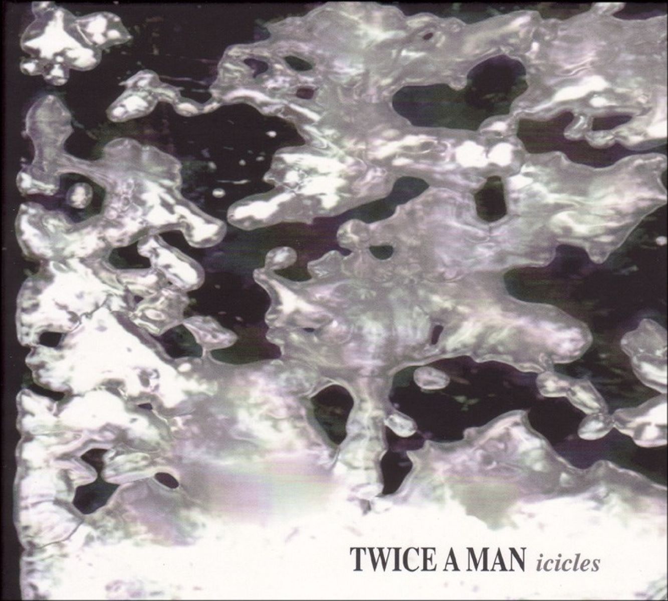 Afbeelding van Twice A Man - Icicles