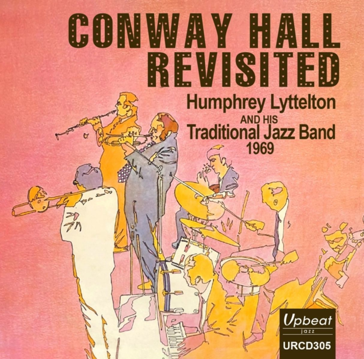 Afbeelding van Humphrey Lyttelton & His Traditional Jazz Band - Conway Hall Revisited
