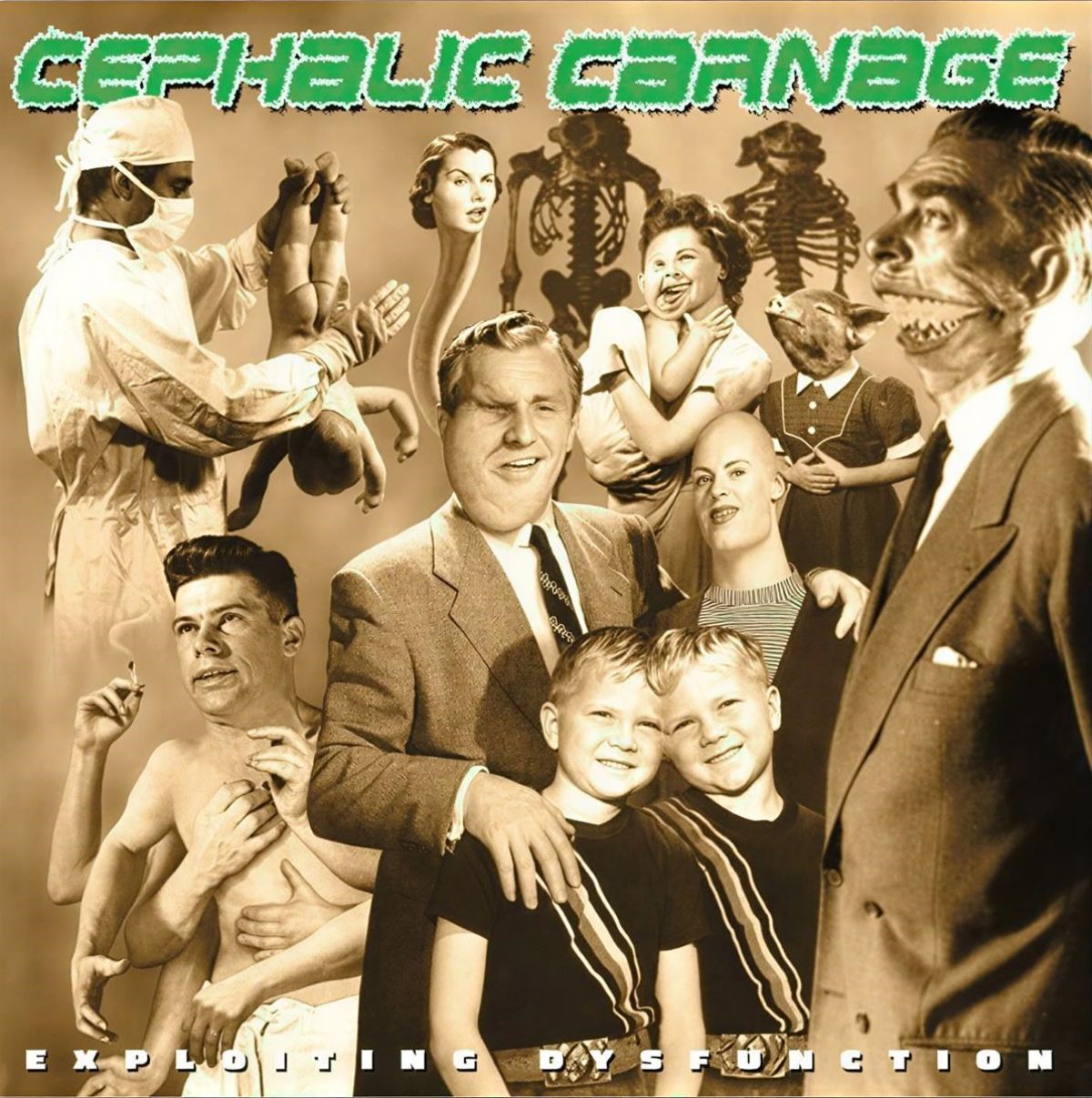 Cephalic Carnage - Exploiting Dysfunction