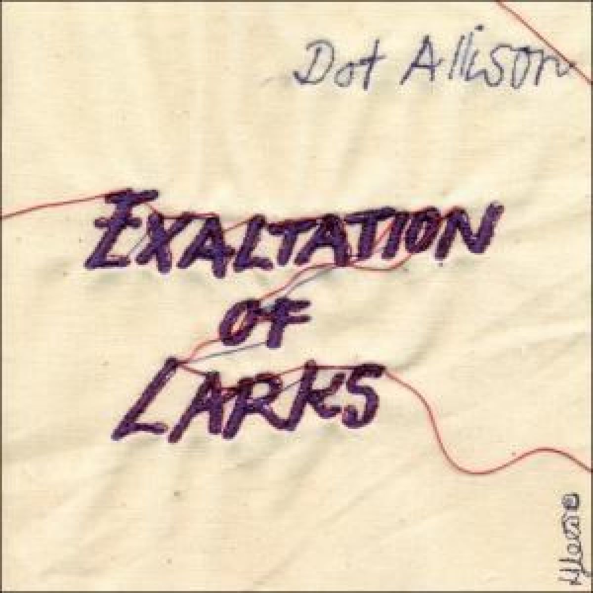 Dot Allison - Exaltation Of Larks