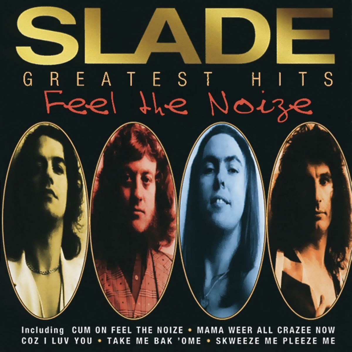 Slade - Greatest Hits/Feel The Noize