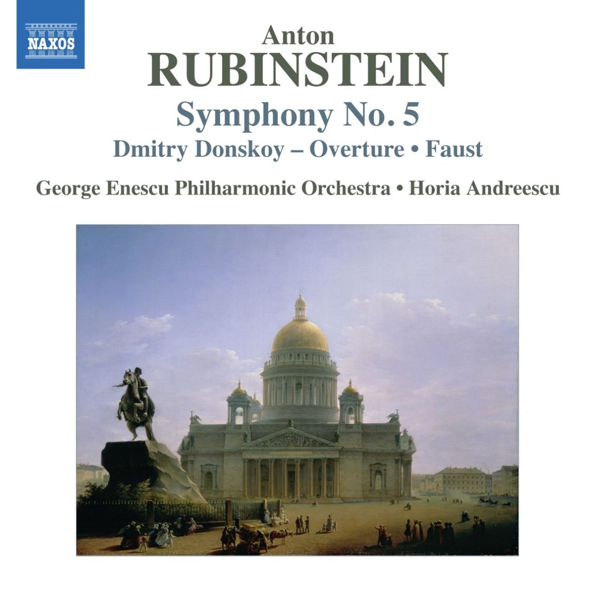 Afbeelding van George Enescu Philharmonic Orchestra, Horia Andreescu - Rubinstein: Symphony No.5