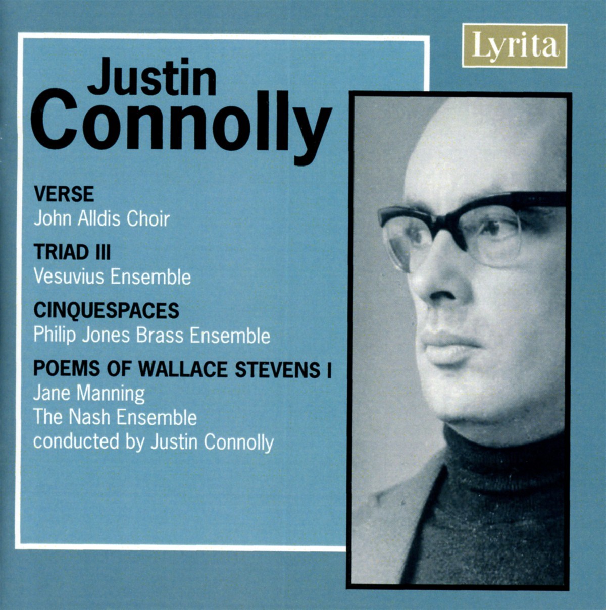 Afbeelding van Jane Manning, The Nash Ensemble, Vesuvius Ensemble, John Alldis Choir - Connolly: Verse, Triad III, Cinquespaces, Poems Of Wallace Stevens I
