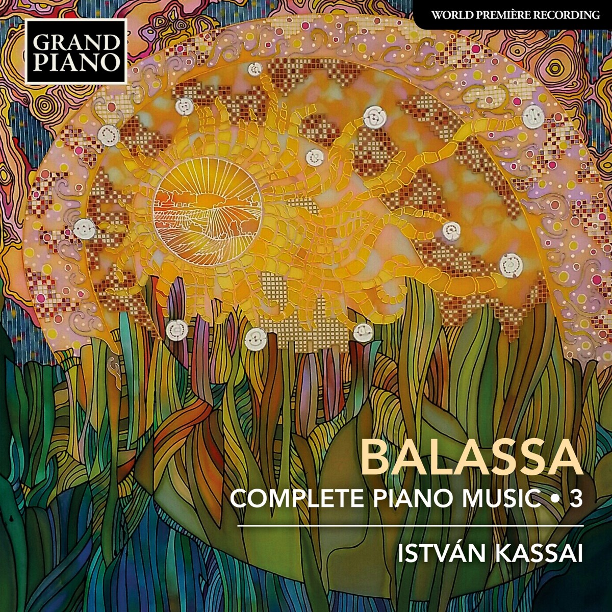 Kassai István - Balassa: Complete Piano Music 3