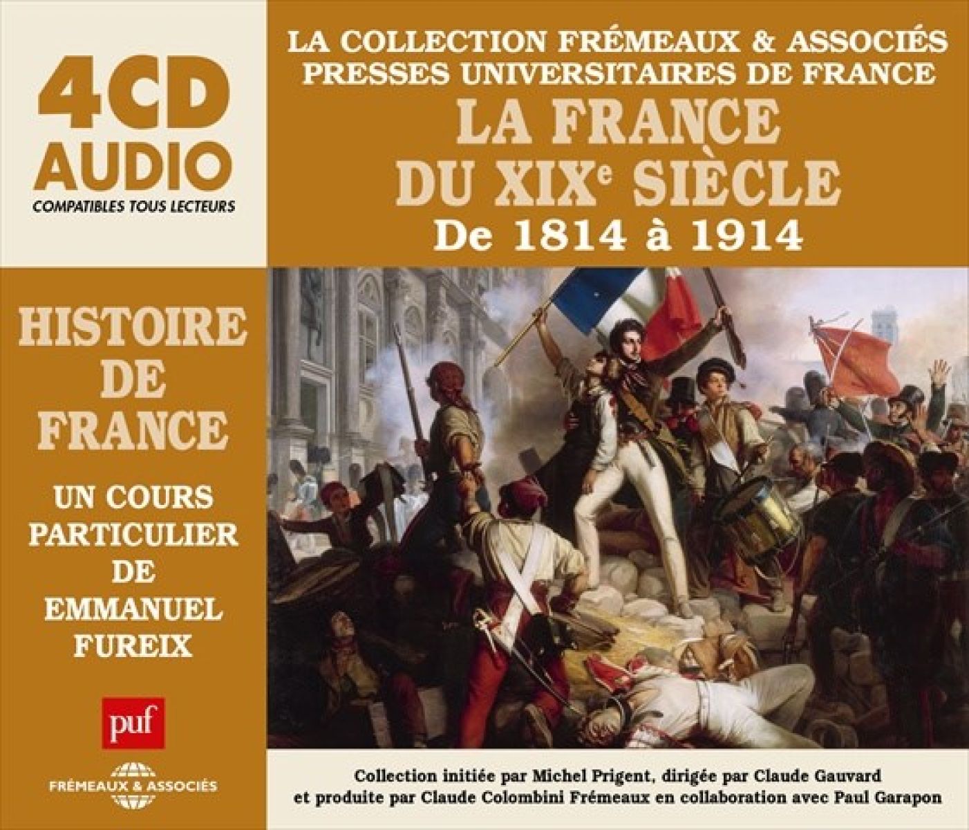 Various Artists - La France Du Xixe Siecle De 1814 A 1914 - Un Cours