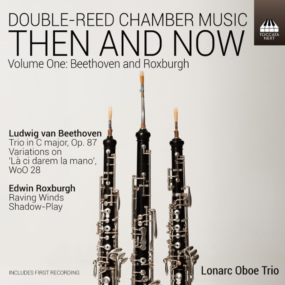 Lonarc Oboe Trio - Double-Reed Chamber Music: Then And Now