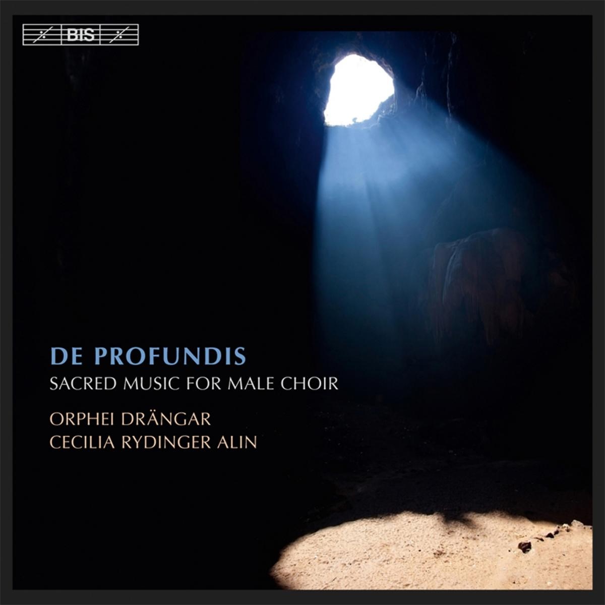 Orphei Drängar, Cecilia Rydinger Alin - De Profundis - Sacred Music For Male Choir