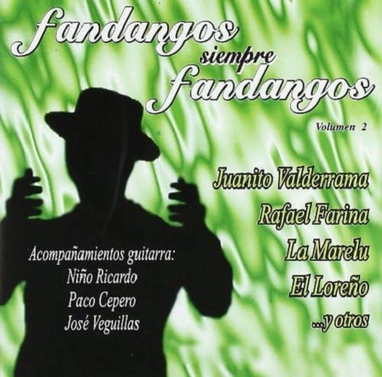 Afbeelding van Various Artists - Fandangos Siempre Fandangos Vol.2