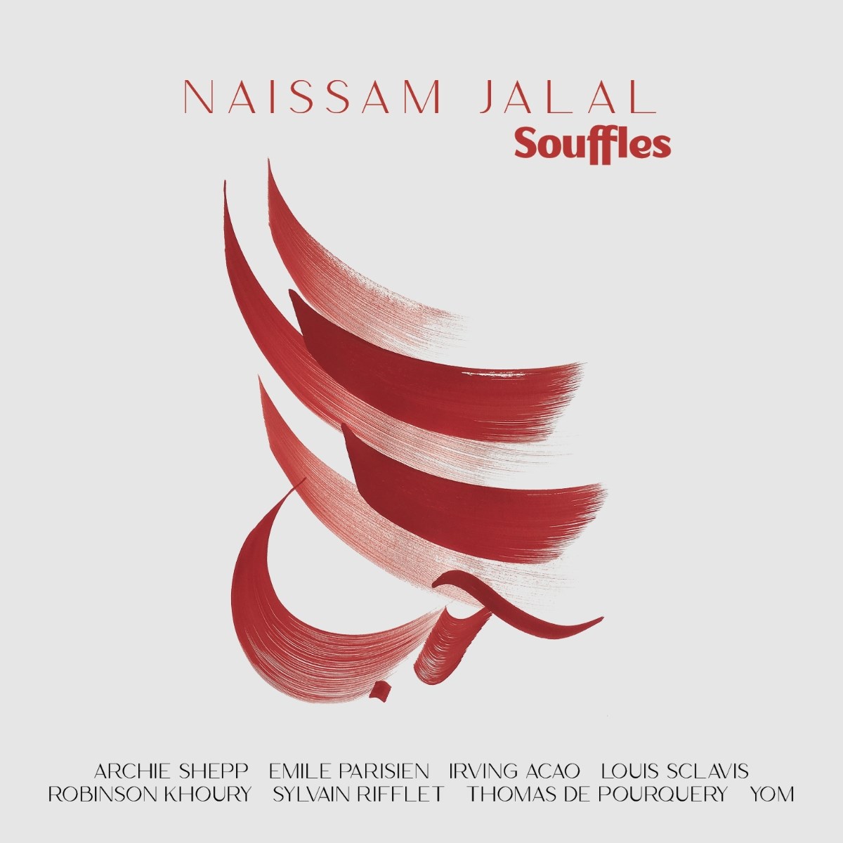 Afbeelding van Naïssam Jalal, Archie Shepp, Sylvain Rifflet, Louis Sclavis, Emile Parisien, Robinson Khoury, Thomas De Pourquery - Souffles