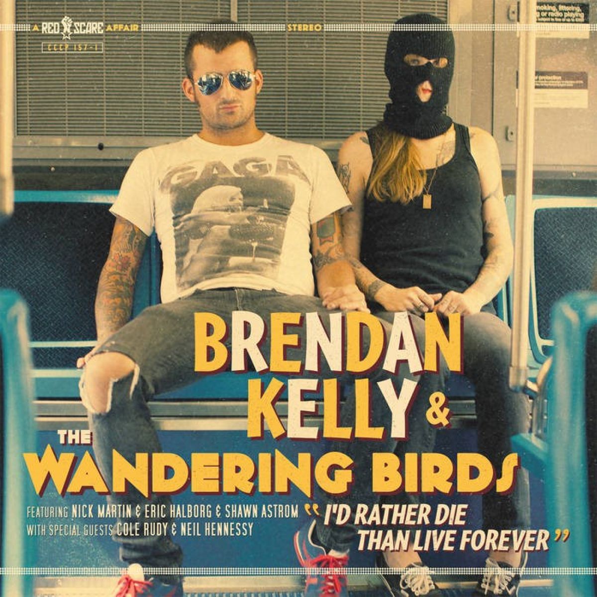 Afbeelding van Brendan Kelly & The Wandering Birds - I'd Rather Die Than Live Forever