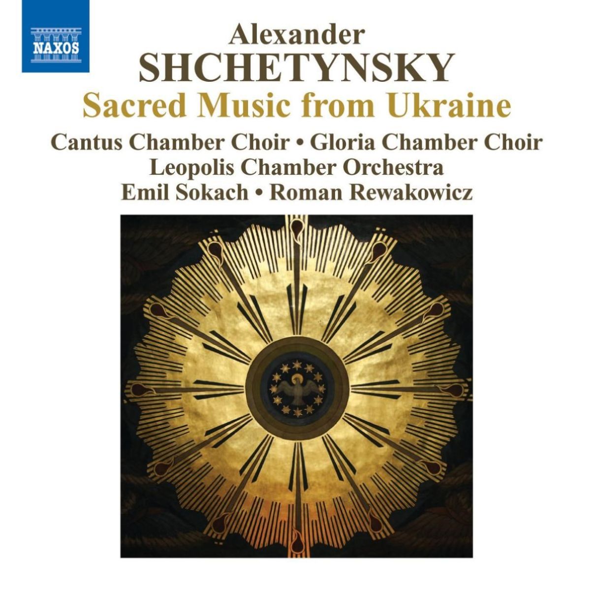 Afbeelding van Cantus Chamber Choir, Gloria Chamber Choir, Leopolis Chamber Orchestra, Emil Sokach, Roman Rewakowicz - Sacred Music From Ukraine