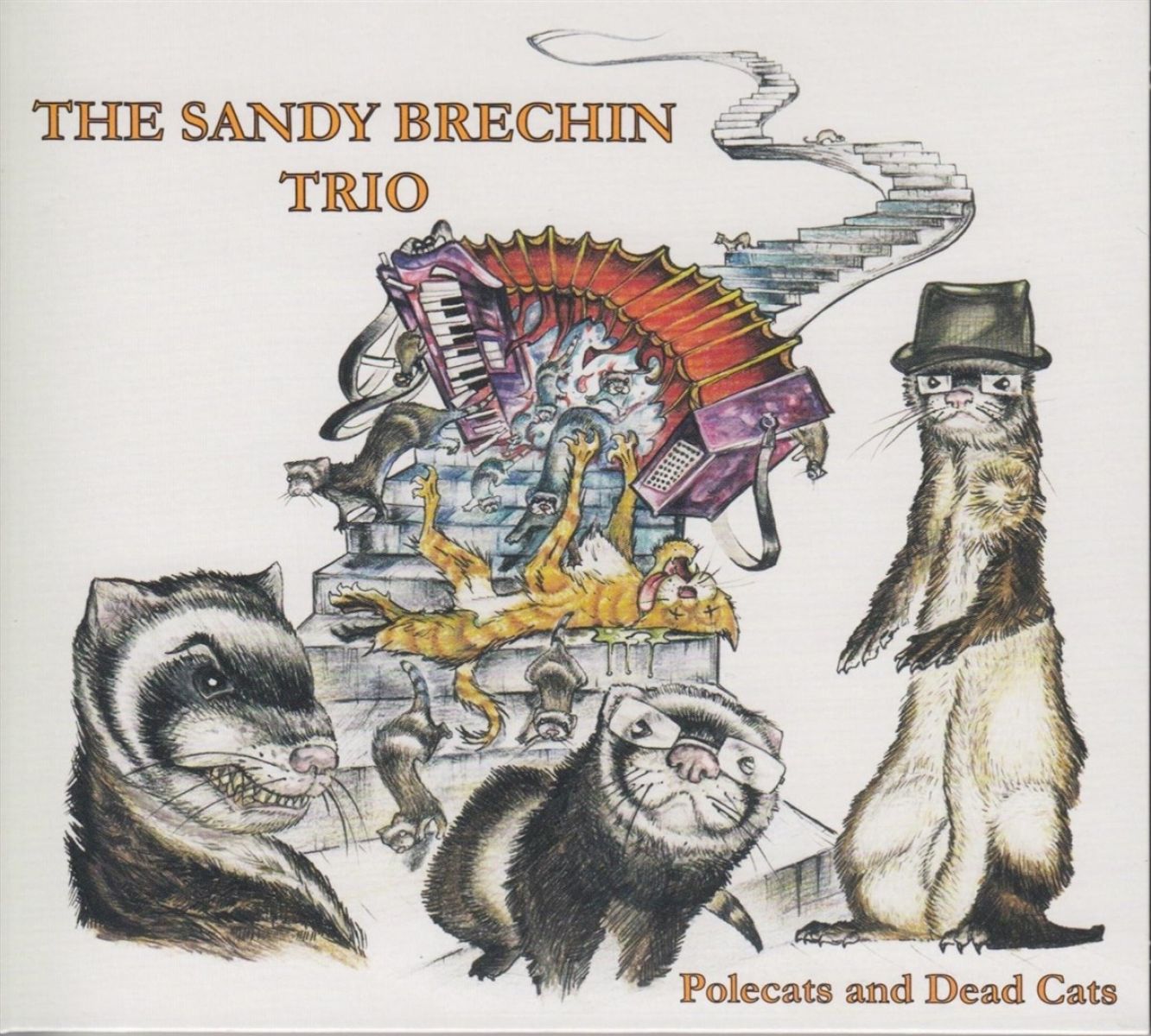 The Sandy Brechin Trio - Polecats And Dead Cats