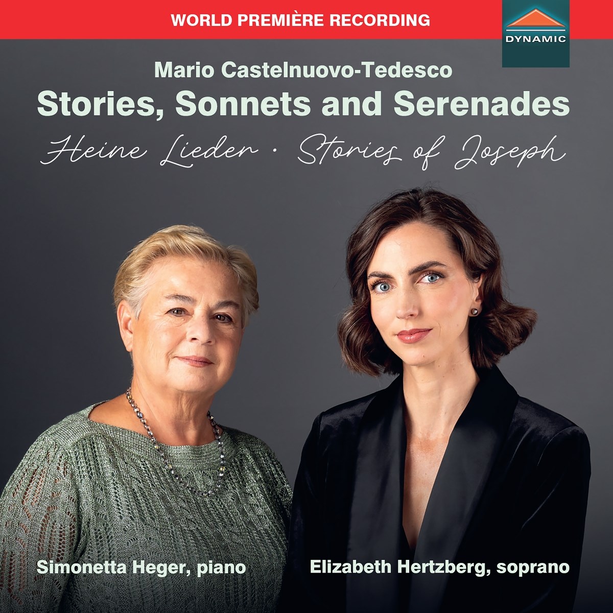 Elizabeth Hertzberg & Simonetta Heger - Stories, Sonnets & Serenades - Heine Lieder; Stories Of Joseph