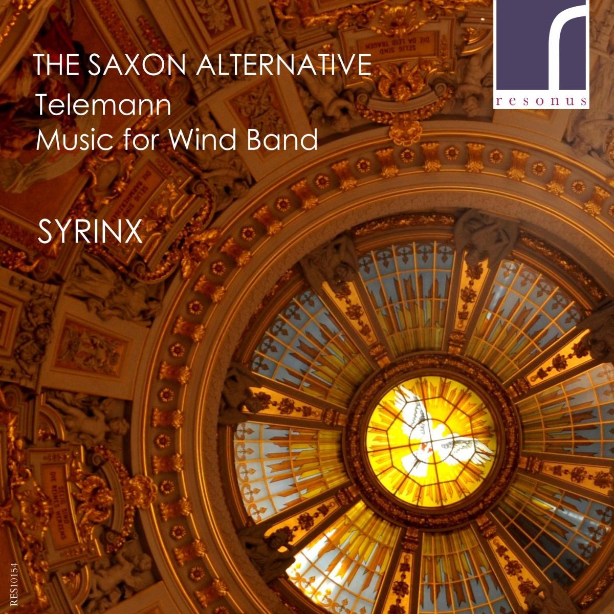 Afbeelding van Syrinx - Telemann: The Saxon Alternative - Music For Wind Band