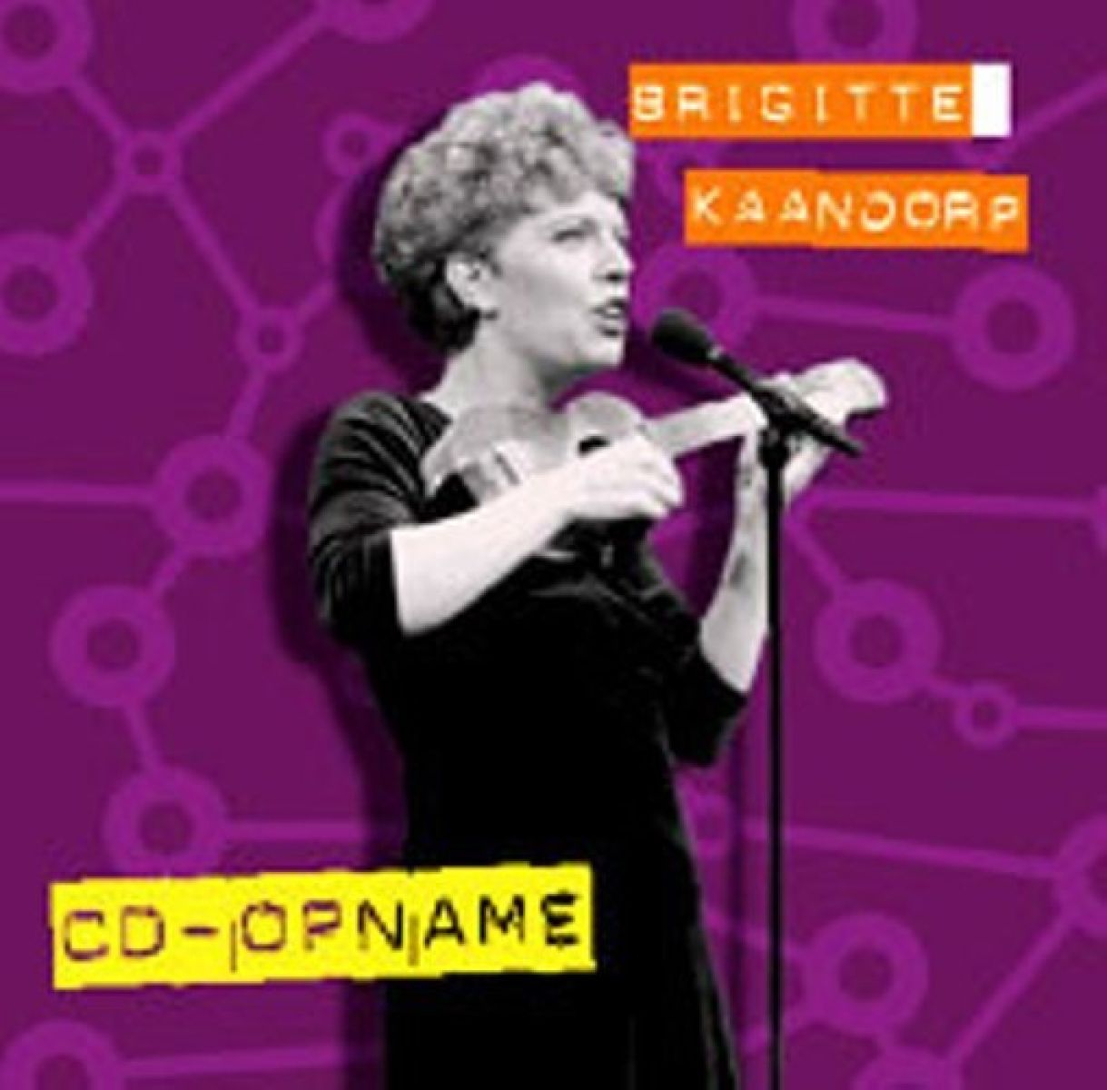 Afbeelding van Brigitte Kaandorp - CD Opname