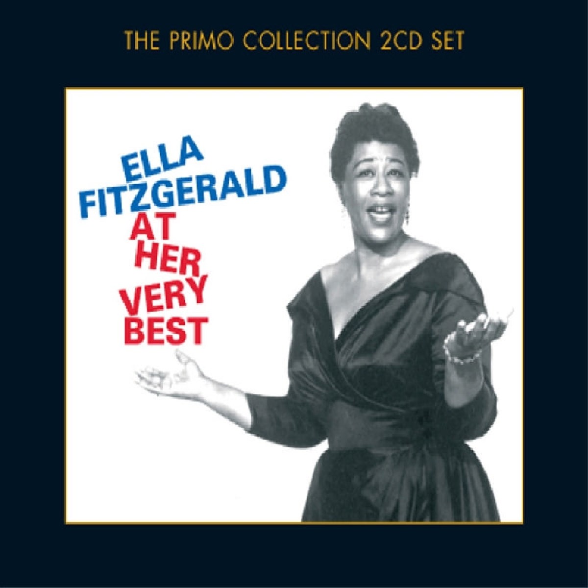 Ella Fitzgerald - At Her Very Best