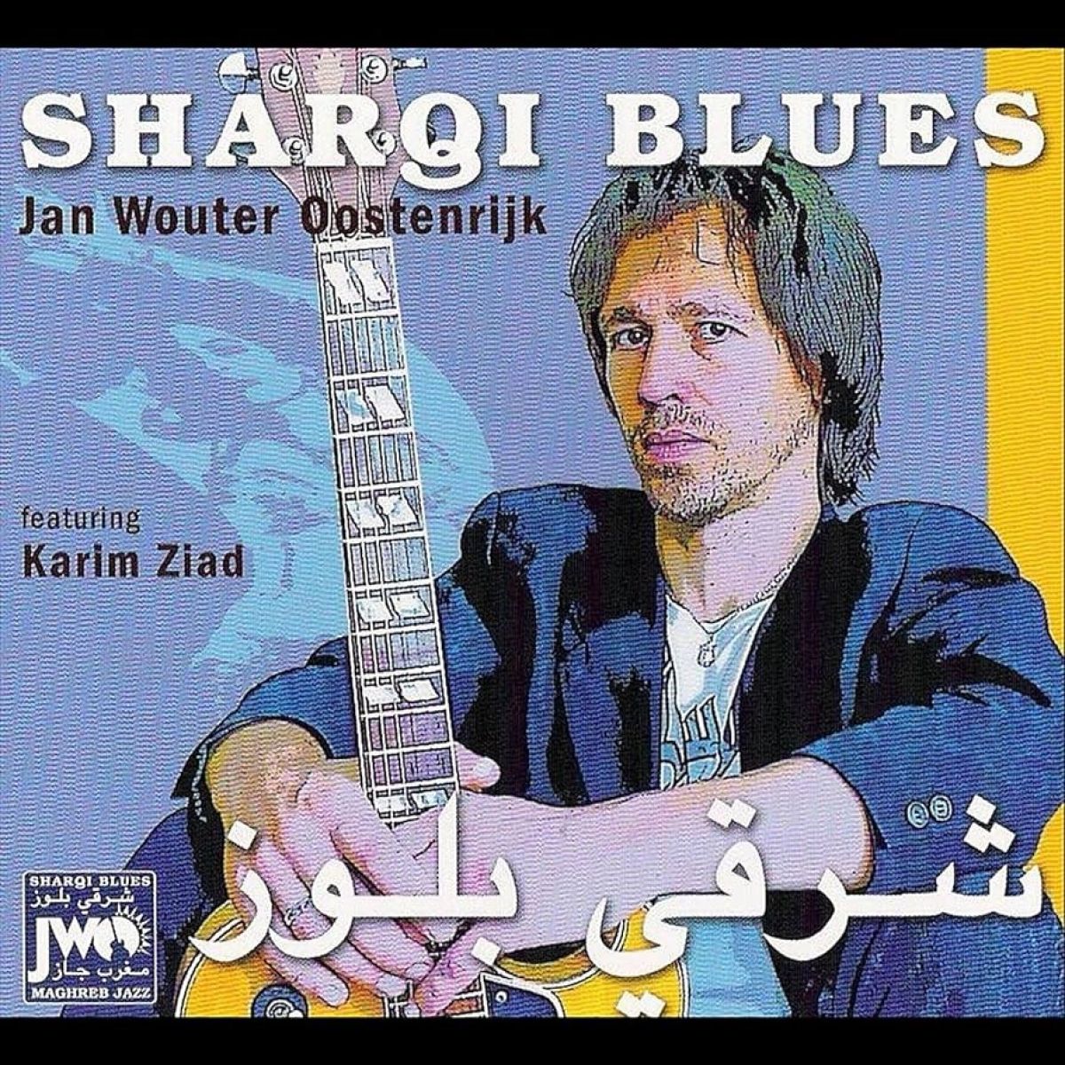 Jan Wouter Oostenrijk - Sharqi Blues