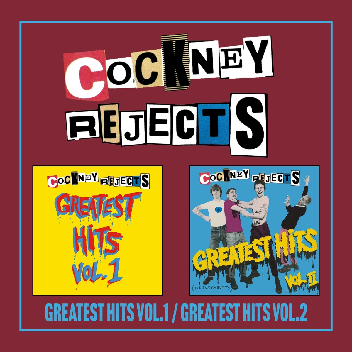 Afbeelding van Cockney Rejects - Greatest Hits Vol.1 / Greatest Hits Vol.2