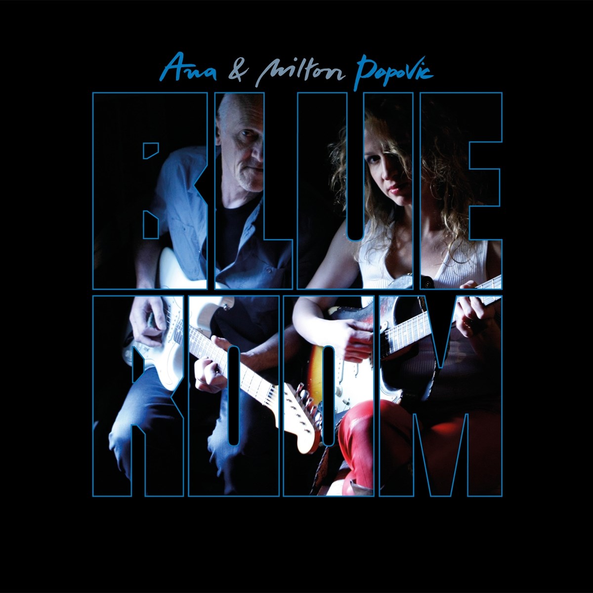 Ana Popovic, Milton Popovic - Blue Room