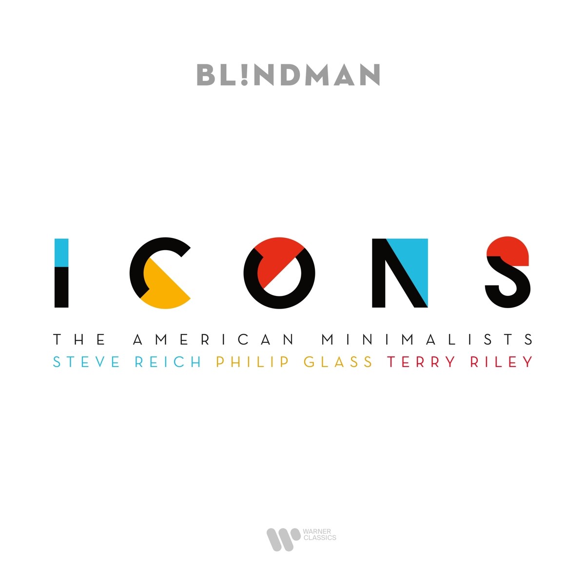 Bl!ndman & Eric Sleichim - Icons - The American Minimalists