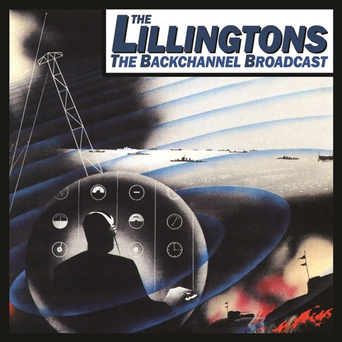 The Lillingtons - The Backchannel Broadcast