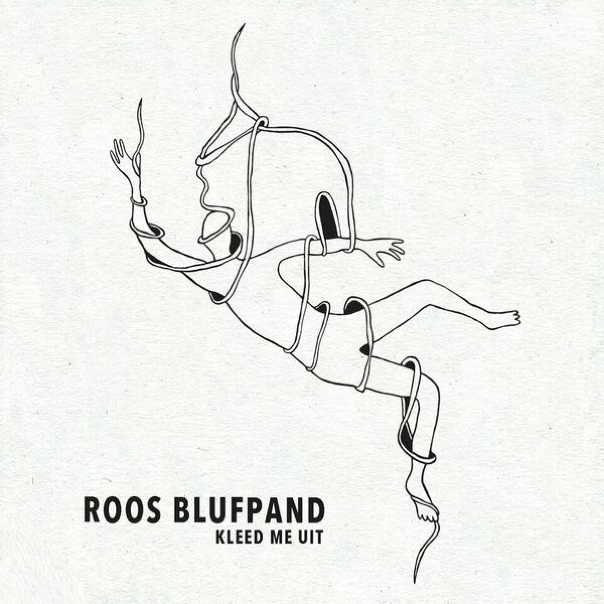 Afbeelding van Roos Blufpand - Kleed Me Uit