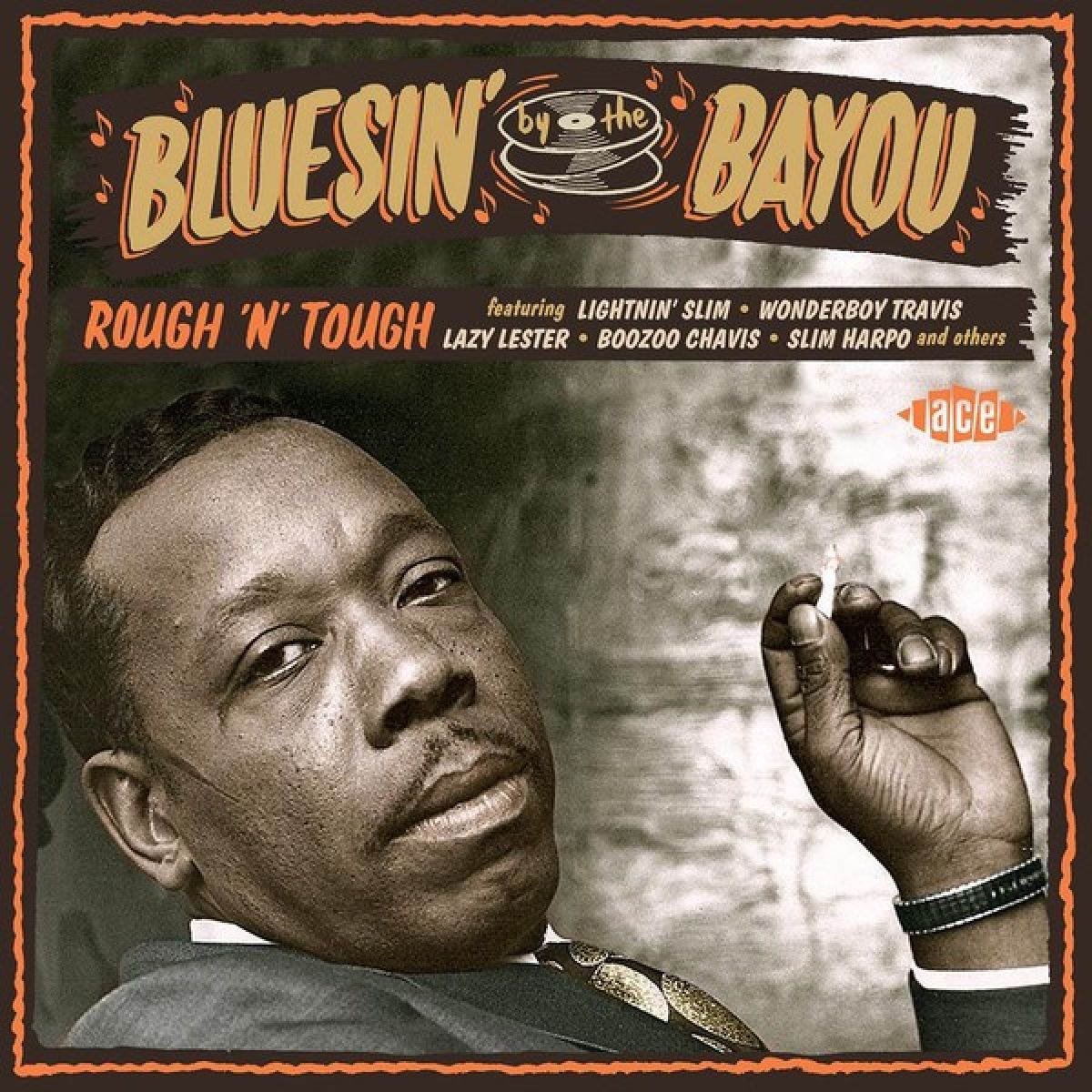 Afbeelding van Various Artists - Bluesin' By The Bayou - Rough'n'Tough