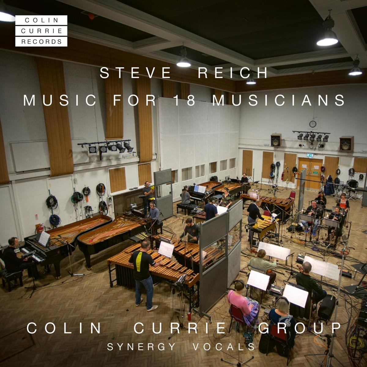 Afbeelding van Colin Currie Group - Steve Reich Music For 18 Musicians