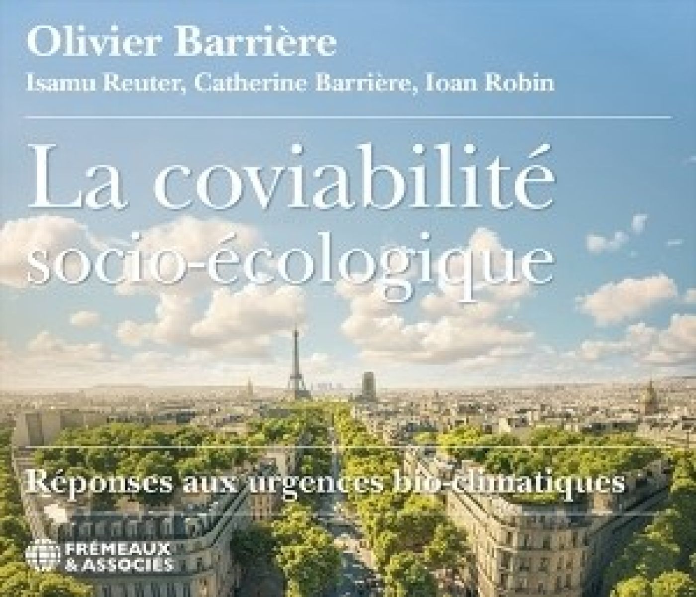 Afbeelding van Olivier Barriere - La Coviabilté Socio-Ecologique Reponses Aux Urgencies
