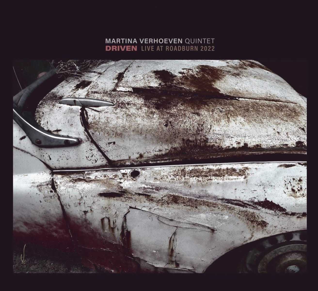 Martina Verhoeven Quintet - Driven- Live At Roadburn 2022
