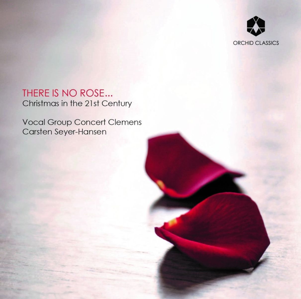 Vocal Group Concert Clemens, Carsten Seyer-Hansen - There Is No Rose... (Christmas In The 21st Century)