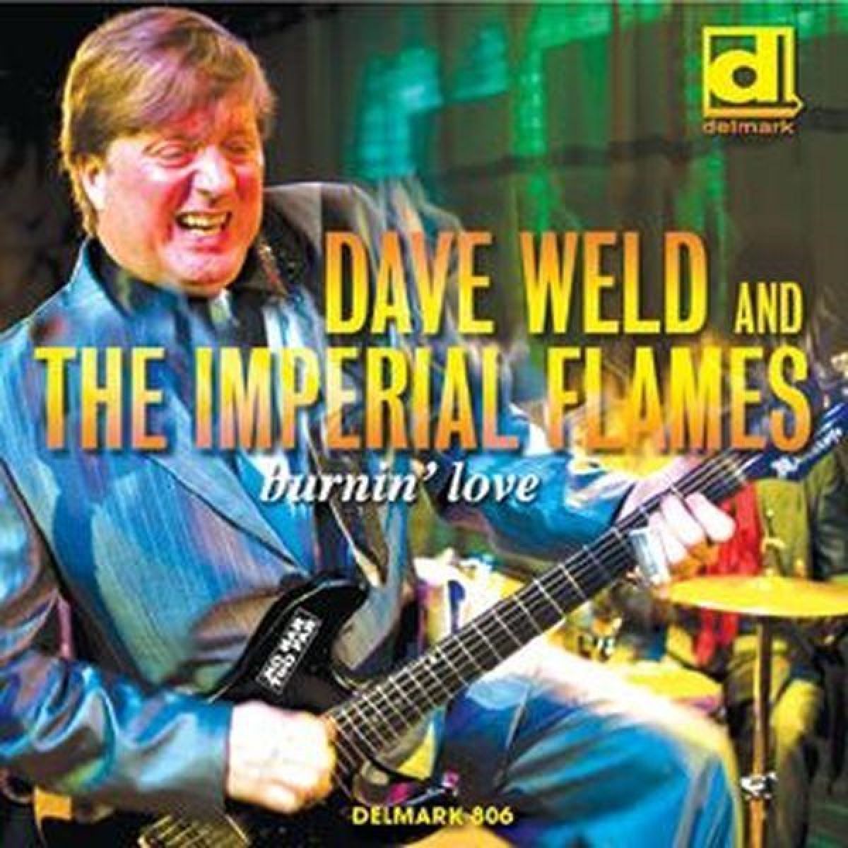 Afbeelding van Dave Weld & The Imperial Flames - Burnin' Love