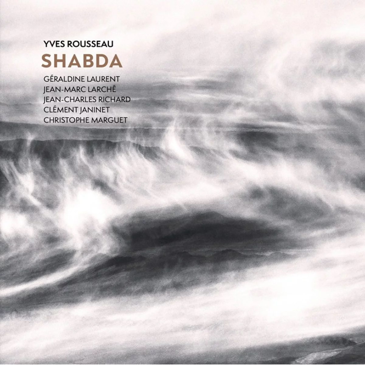 Afbeelding van Yves Rousseau Sextet - Shabda