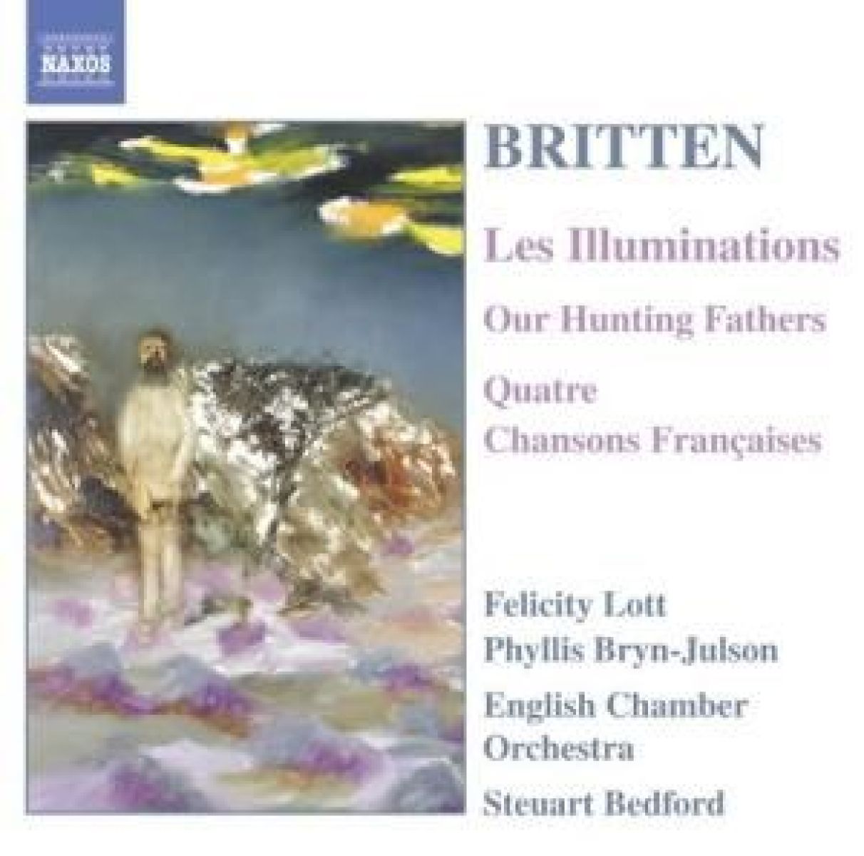 Felicity Lott, Phyllis Bryn-Julson, English Chamber Orchestra, Steuart Bedford - Britten: Les Illuminations