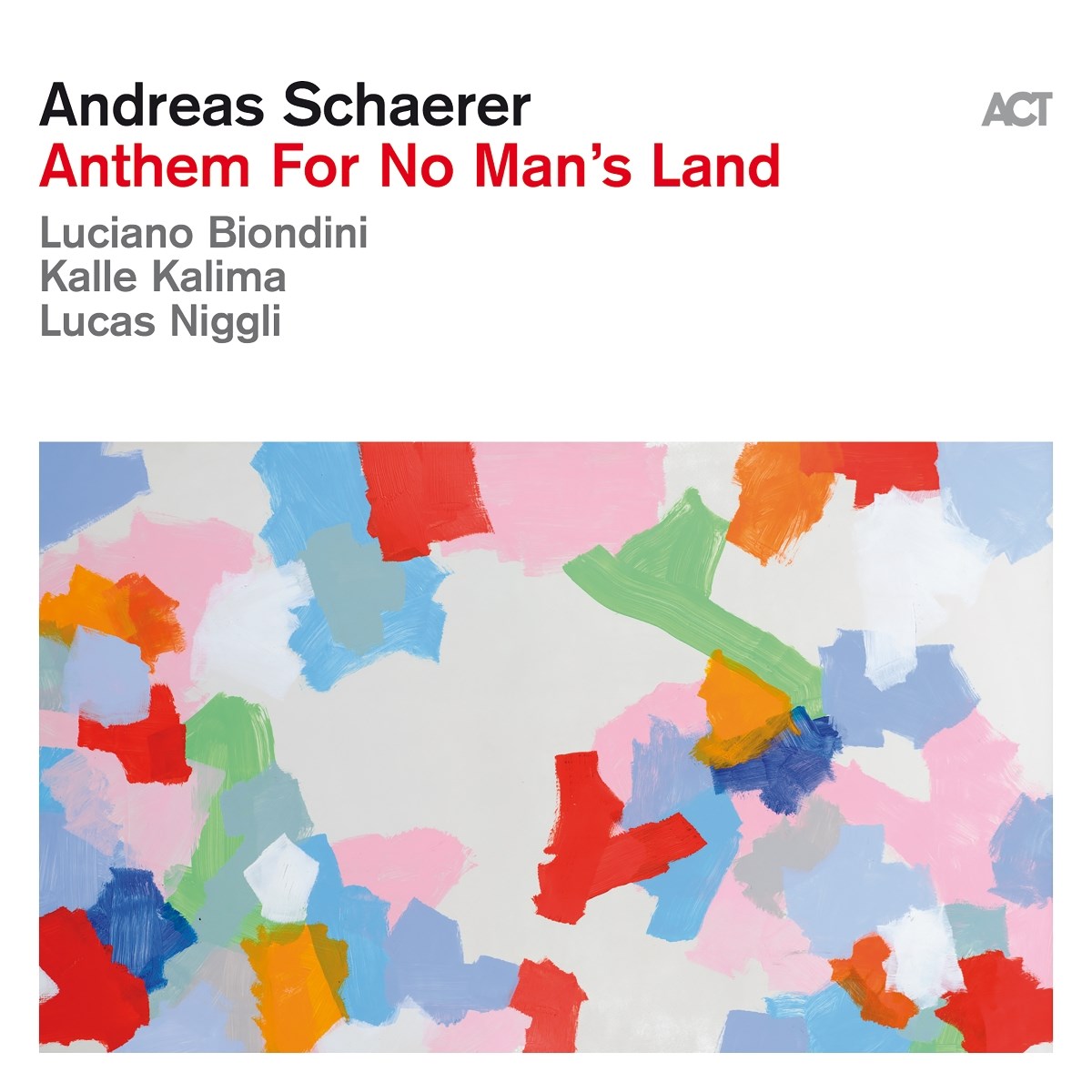 Afbeelding van Andreas Schaerer - Anthem For No Man's Land