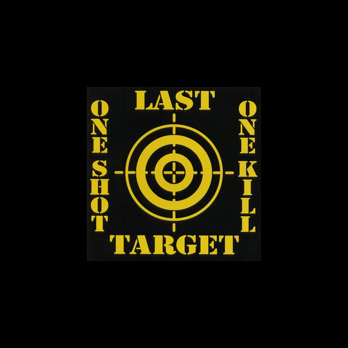 Afbeelding van Last Target - One Shot, One Kill