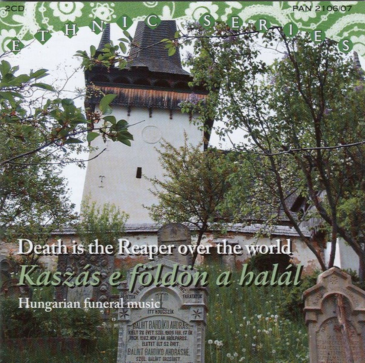 Afbeelding van Various Artists - Death Is The Reaper Over The World / Kaszás E Földön A Halál: Hungarian Funeral Music