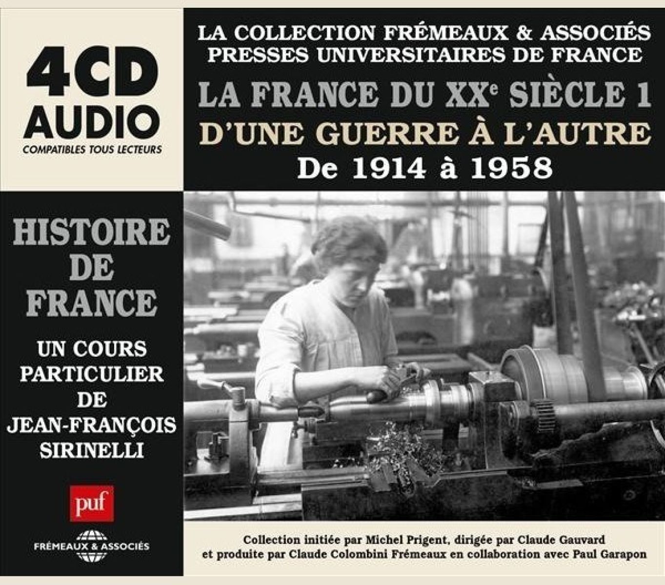 Various Artists - La France Du Xxe Secle 1914 A 1958 - Un Cours Part