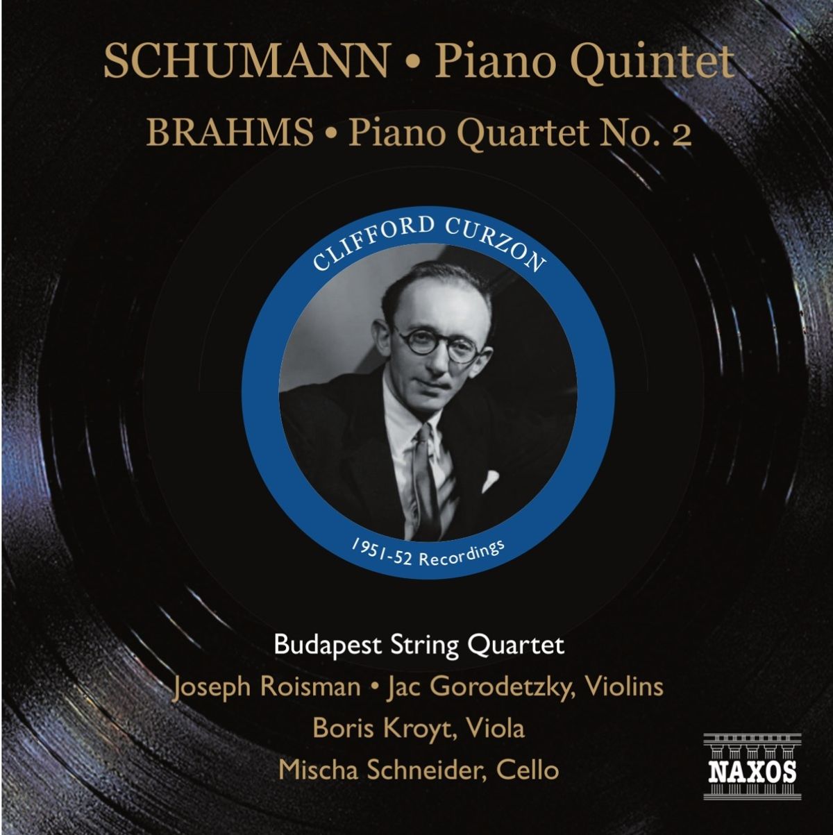 Clifford Curzon, Budapest String Quartet - Piano Quintet Opus 44 | Piano Quartet No.2