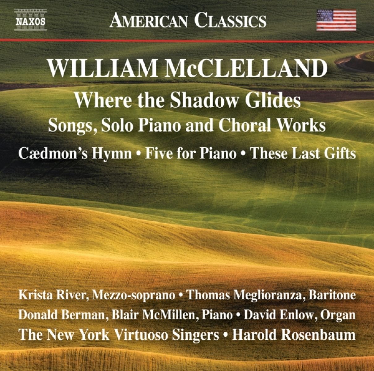 Krista River, Alex Guerrero, Thomas Meglioranza - Where the Shadow Glides - Songs, Solo Piano and Choral Works