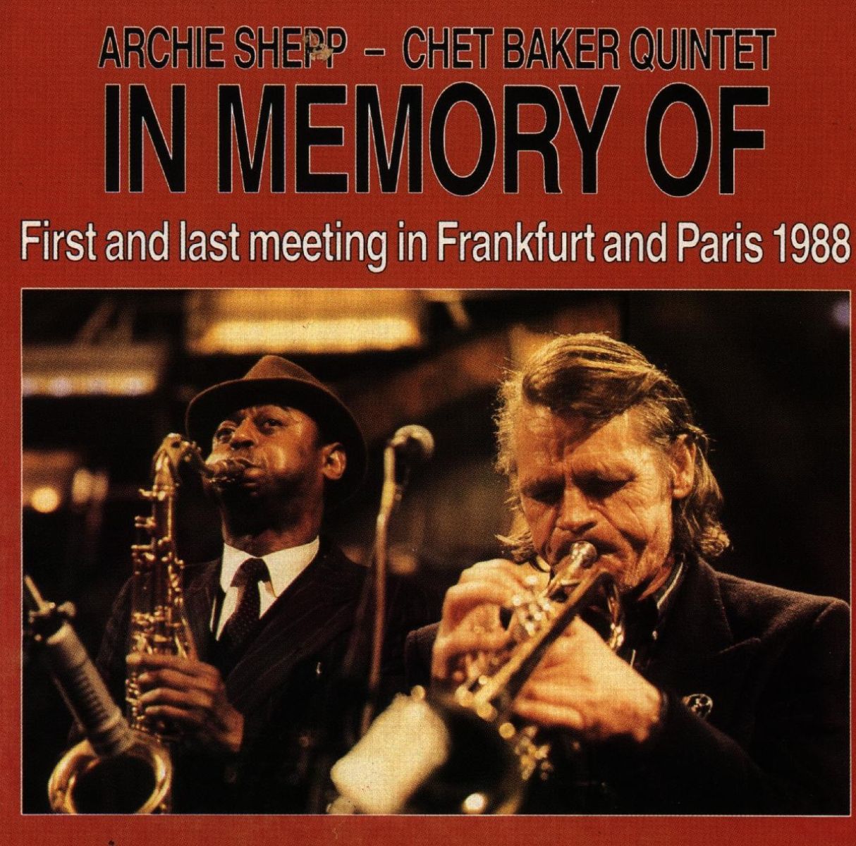 Afbeelding van Archie Shepp & Chet Baker Quintet - In Memory Of