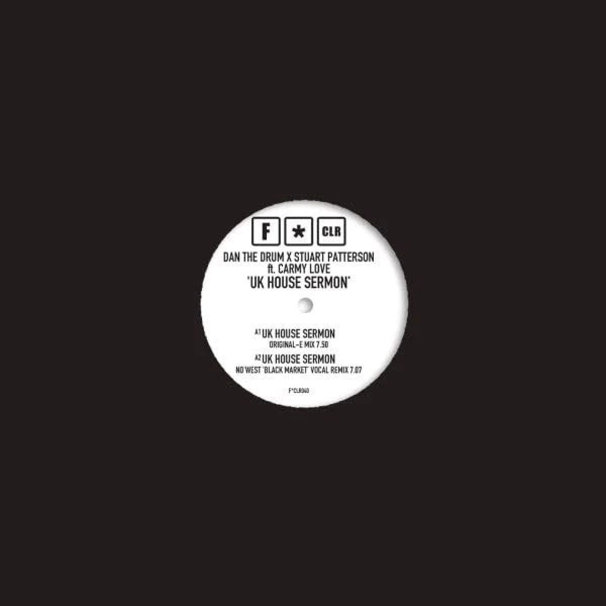 Afbeelding van Dan The Drum X Stuart Patterson Ft. Carmy Love - Uk House Sermon