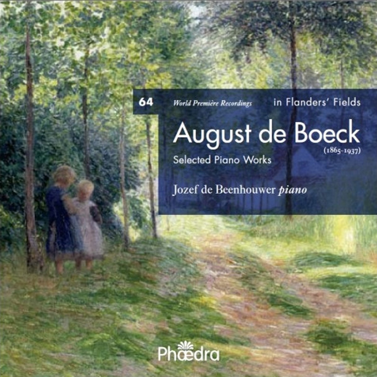 Afbeelding van August De Boeck - In Flanders' Fields 64: Selected Solo Works