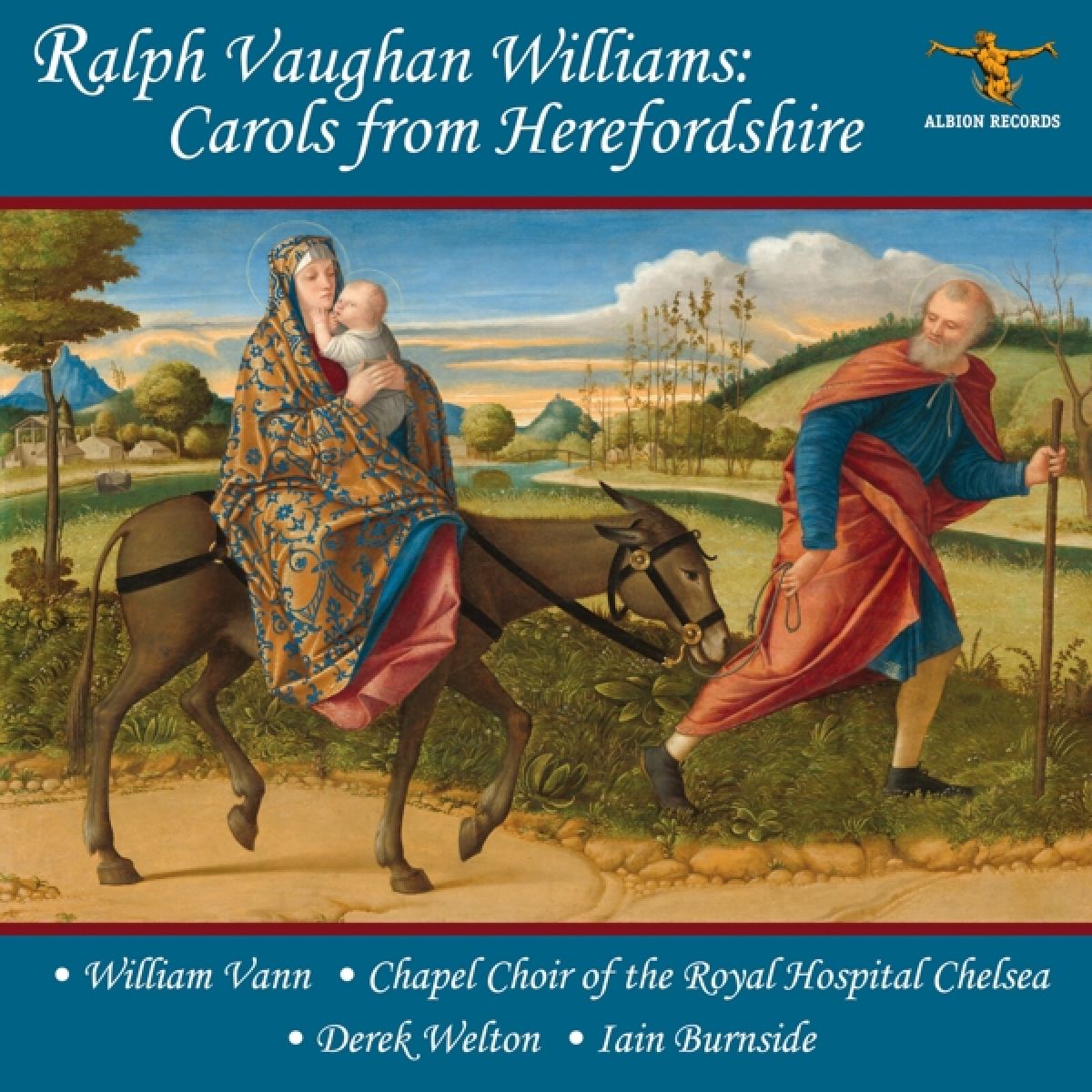 Afbeelding van William Vann & Chapel Choir Of The Royal Hospital Chelsea - Ralph Vaughan Williams: Carols From Herefordshire