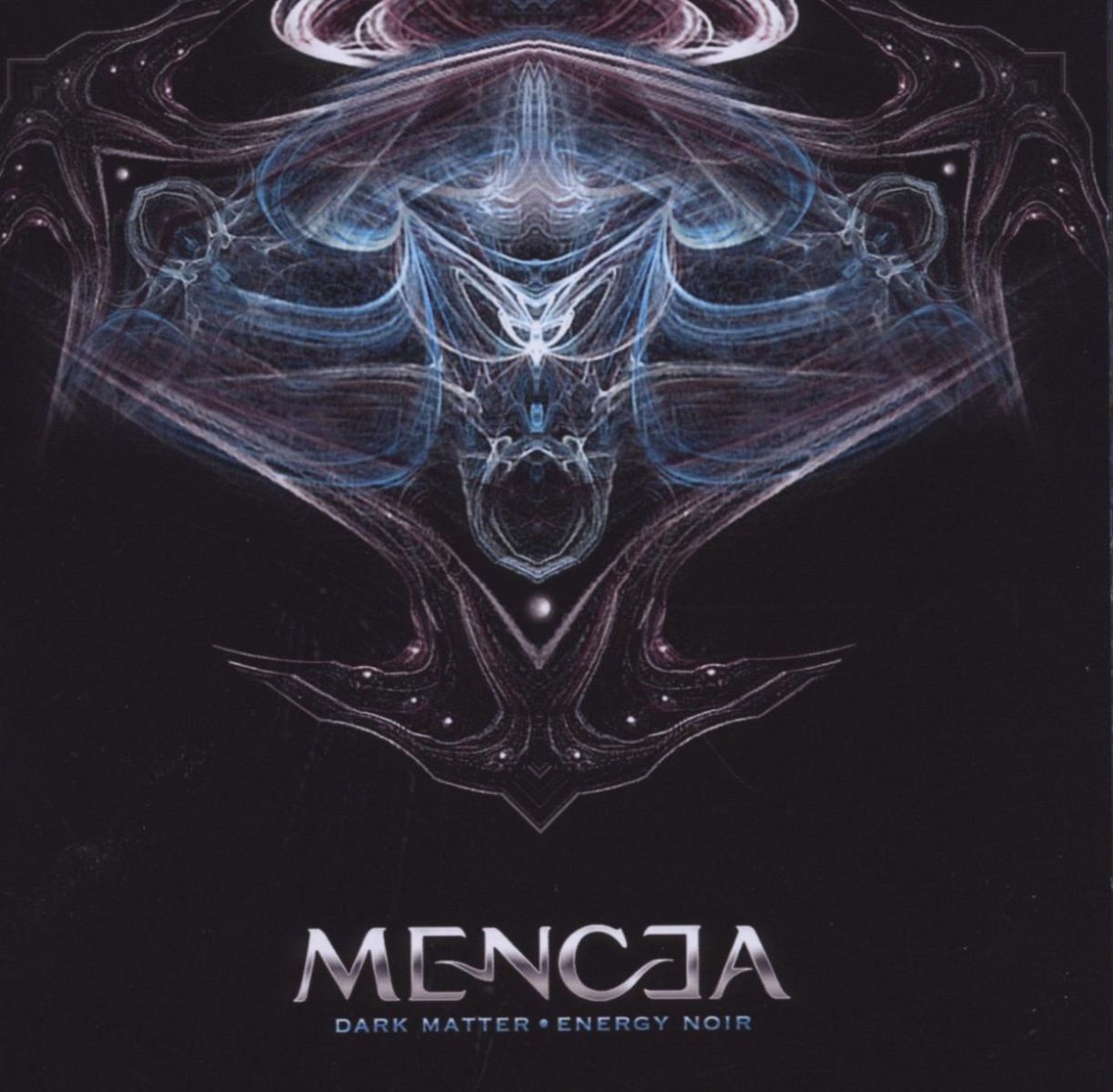 Mencea - Dark Matter - Energy Noir