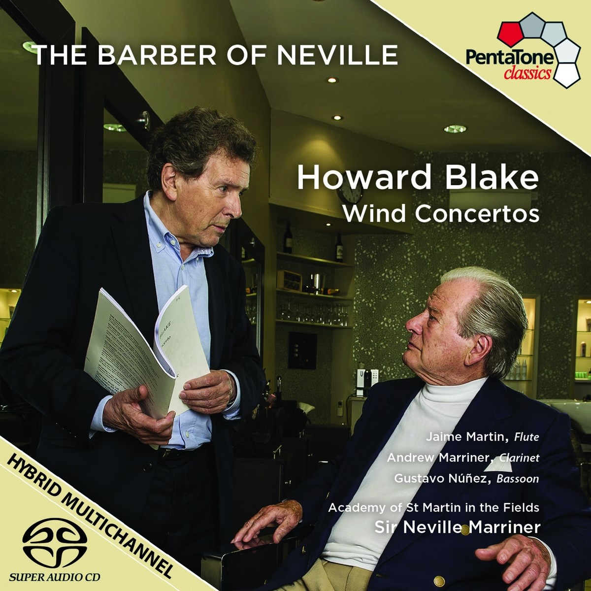 Afbeelding van Sir Neville Marriner, Andrew Marriner, Jaime Martin, Gustavo Núñez - The Barber of Neville Howard Blake – Wind Concertos