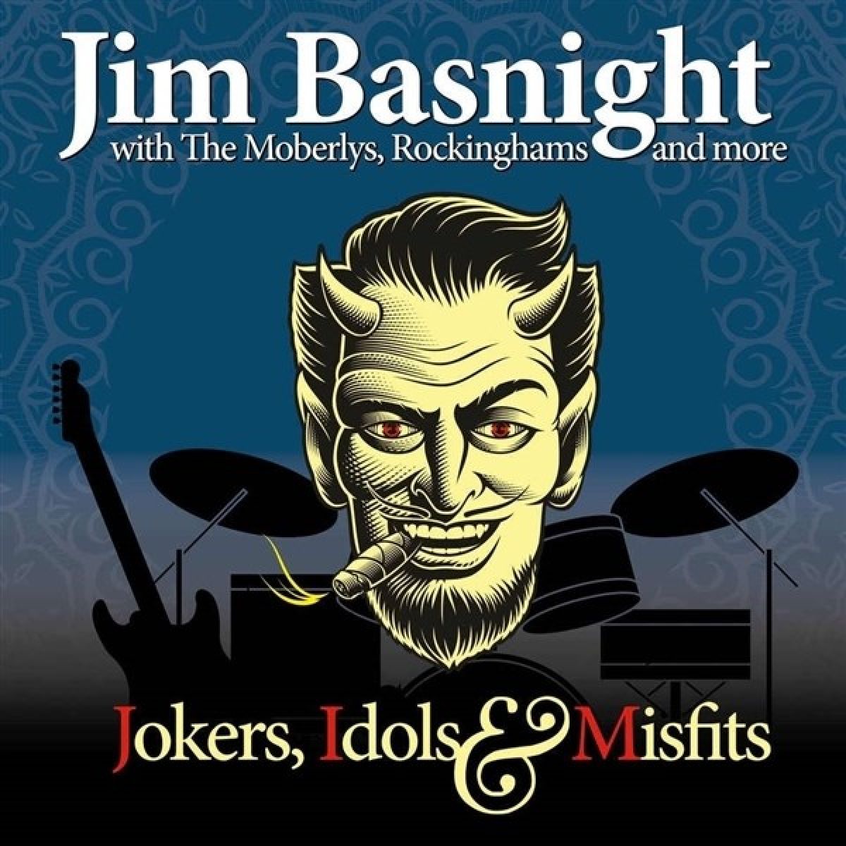 Afbeelding van Jim Basnight - Jokers, Idols & Misfits