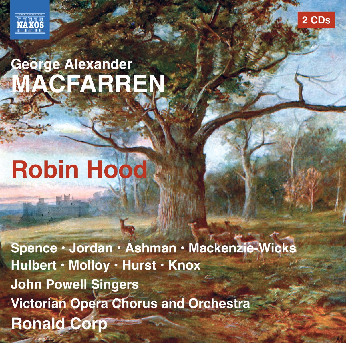 Afbeelding van John Powell Singers, The, Victorian Opera Chorus And Victorian Opera Orchestra, Ronald Corp - MacFarren: Robin Hood