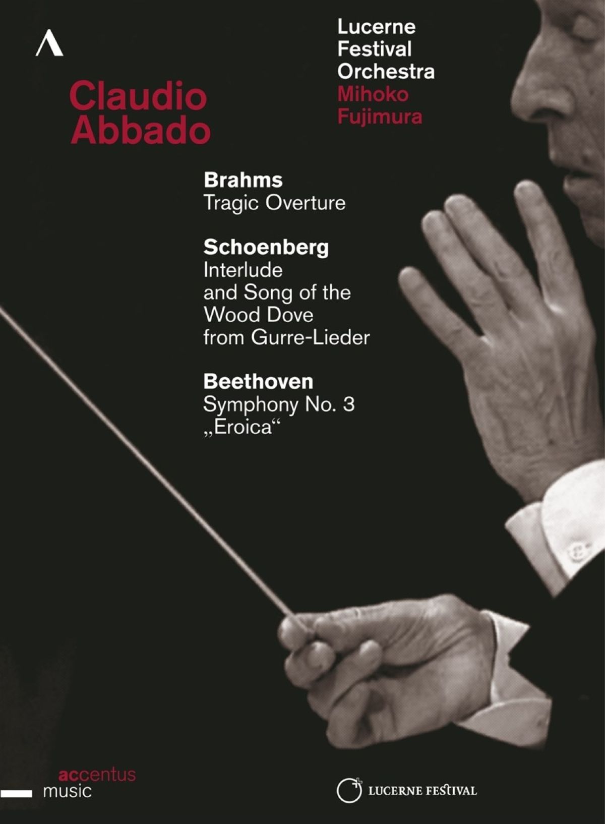 Lucerne Festival Orchestra - Tragic Overture, Sym. No.3